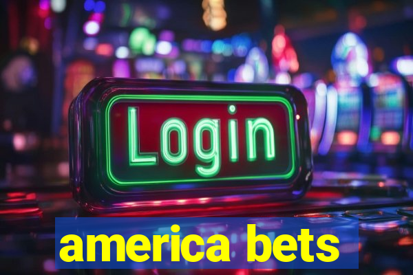 america bets